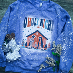 "Oh Holy Night" Bleached Sweatshirt